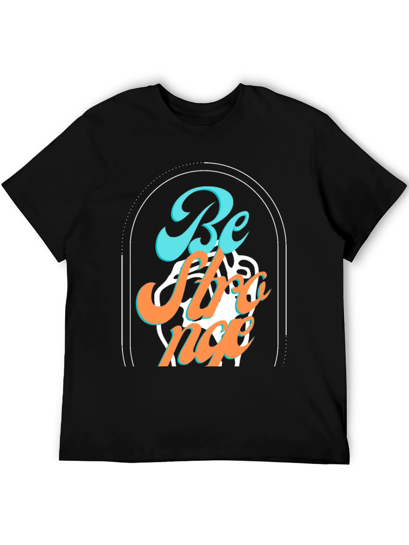Be Strong Graphic Tee - Black Unisex Shirt