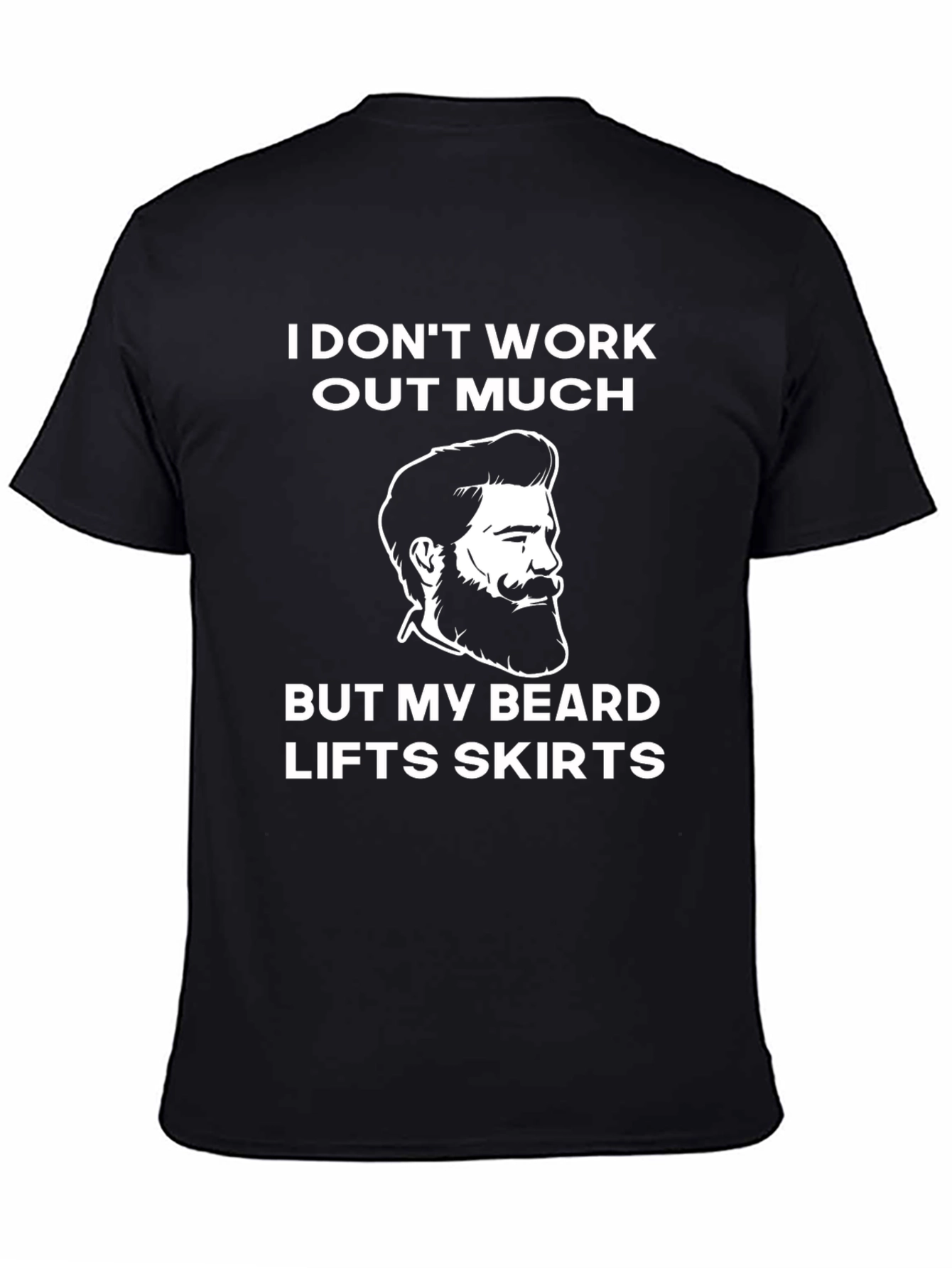 Beard Lifts Skirts Mens Graphic T-Shirt