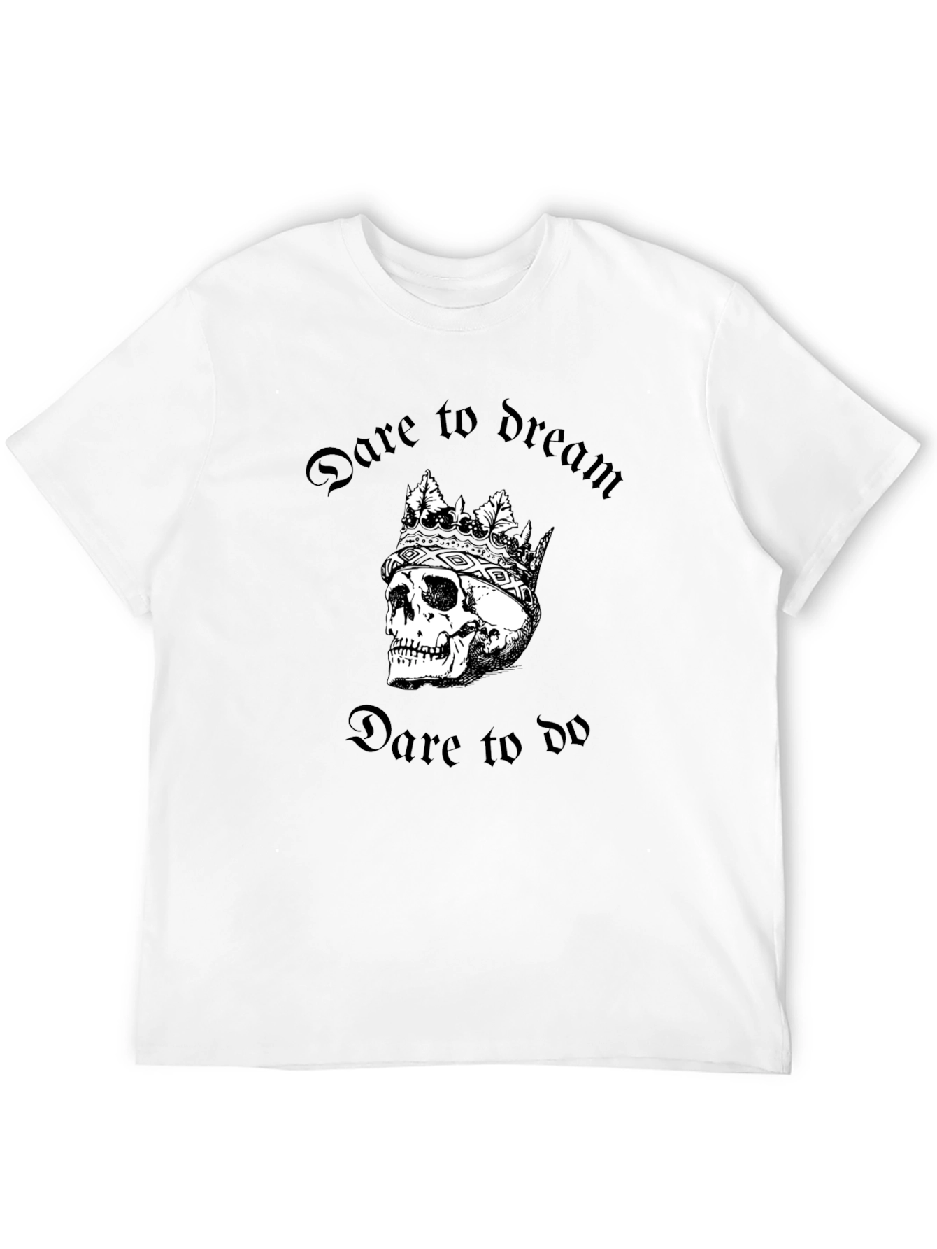 Dare to Dream Skull Tee - Gothic Style