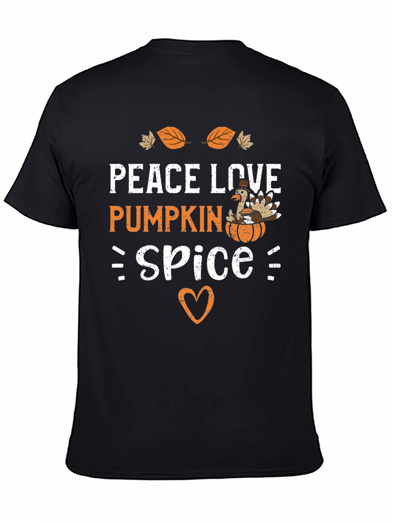 Peace Love Pumpkin Spice Thanksgiving T-Shirt