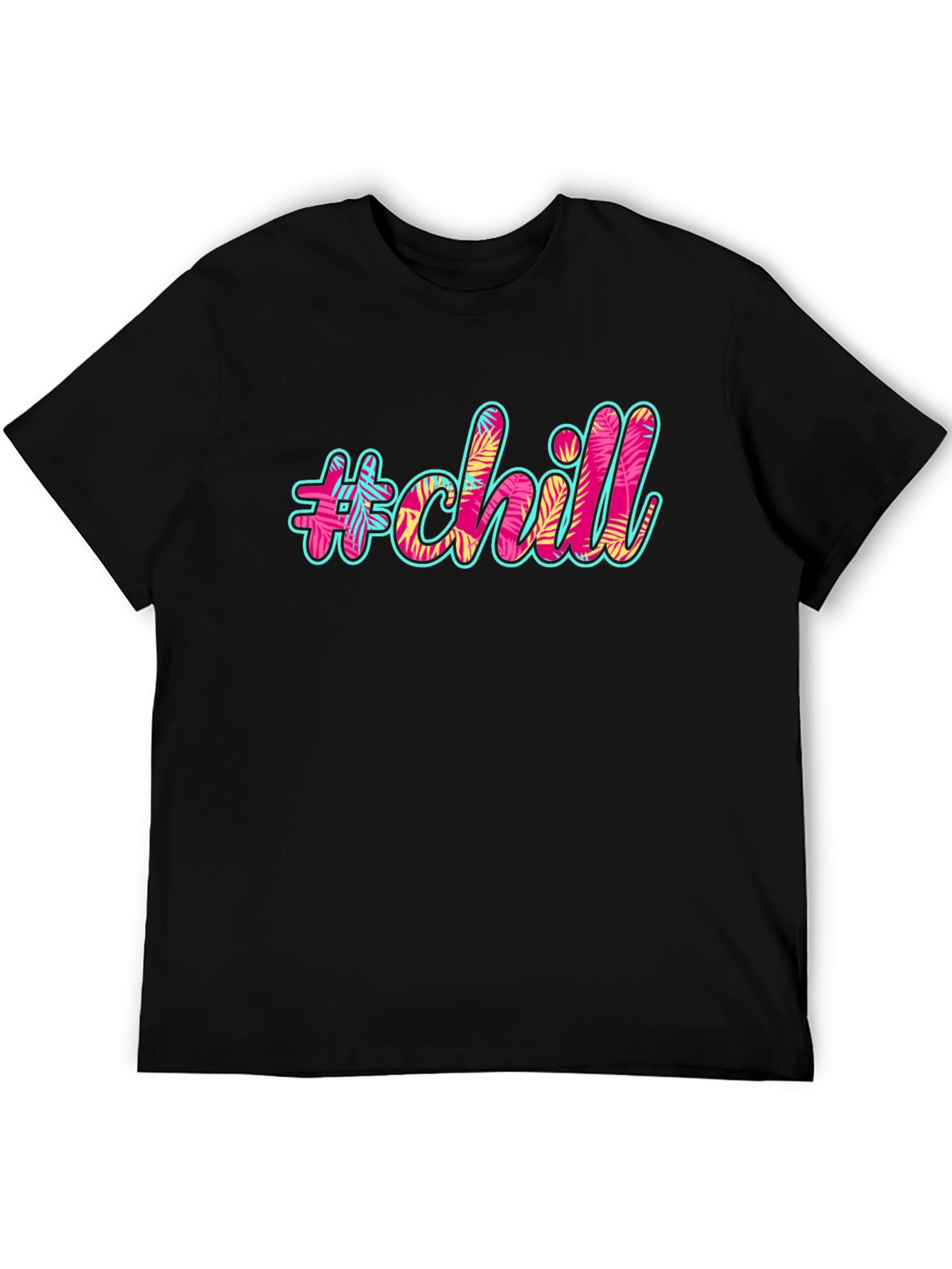 #chill Graphic Print Black T-Shirt