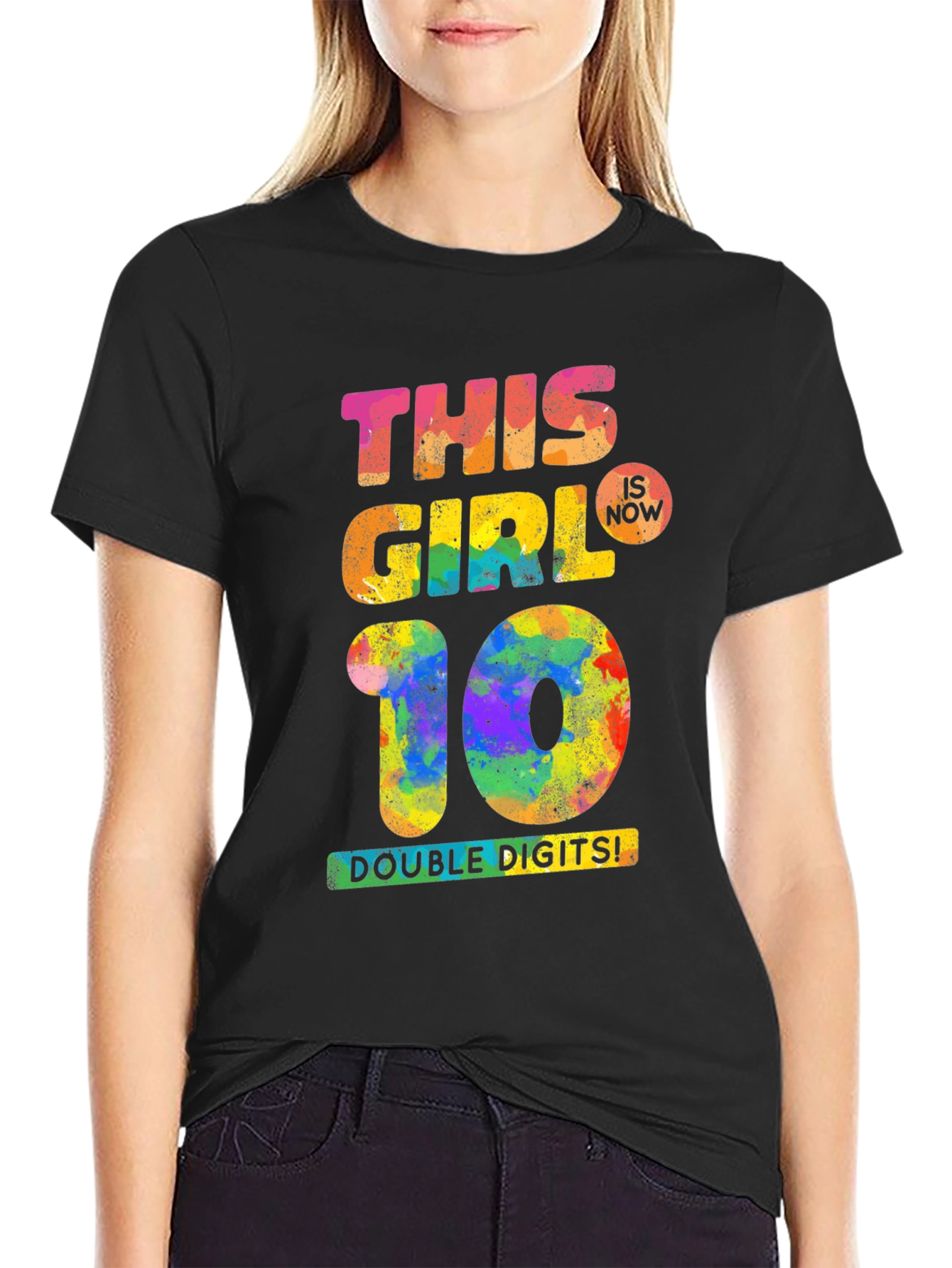 This Girl Is Now 10 T-Shirt