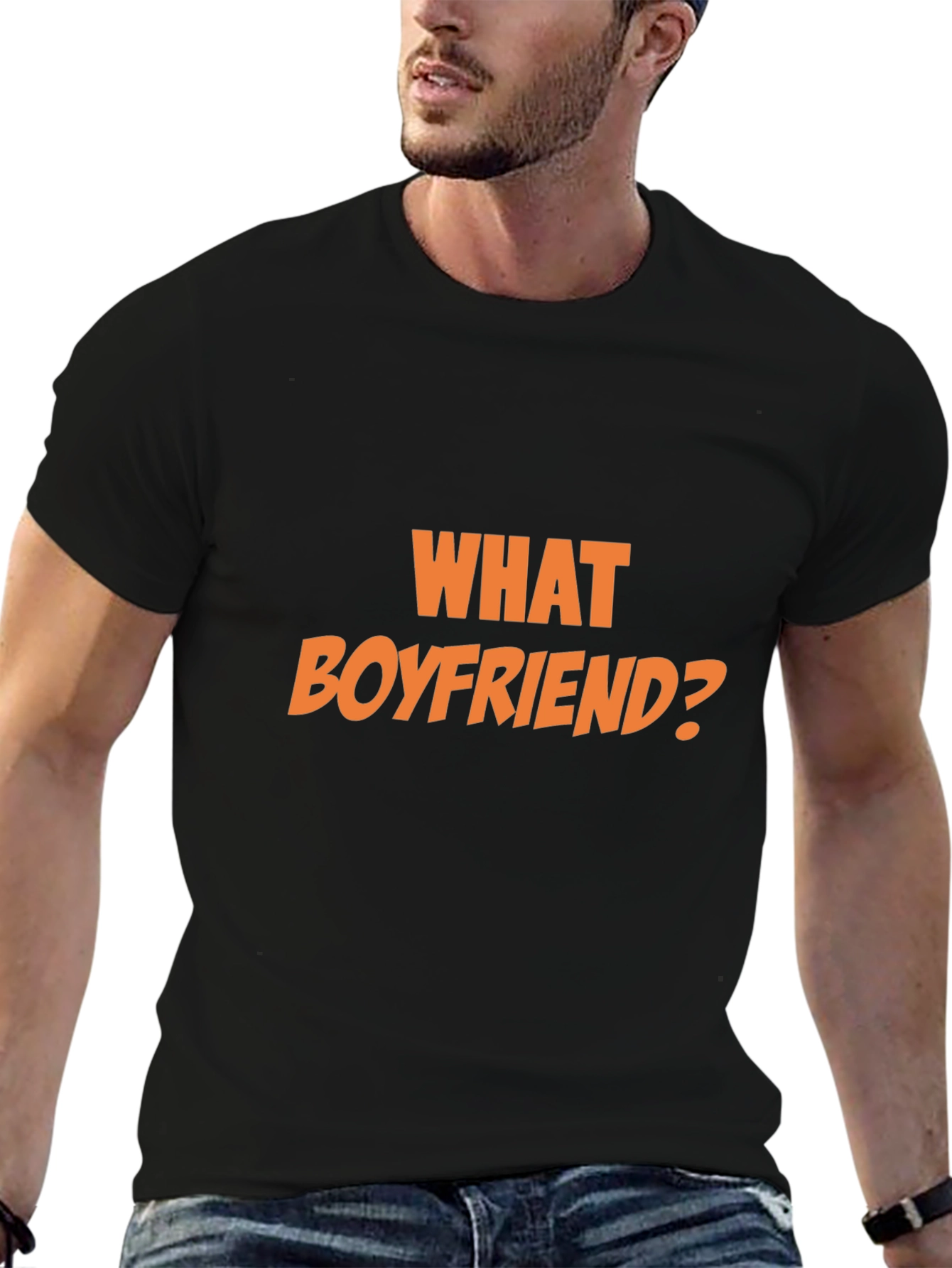 What Boyfriend? Graphic T-Shirt - Unisex Black