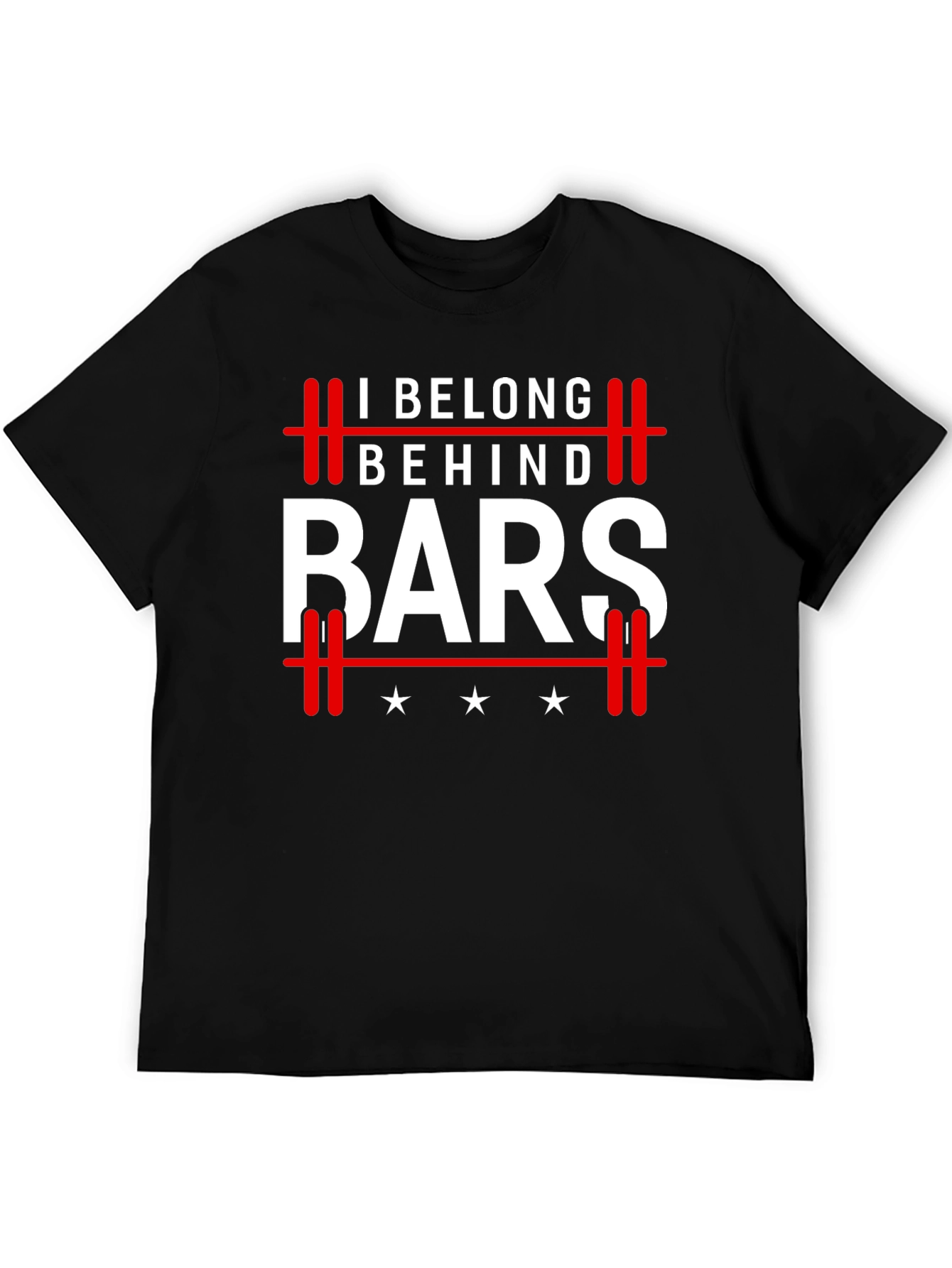 I Belong Behind Bars Graphic T-Shirt