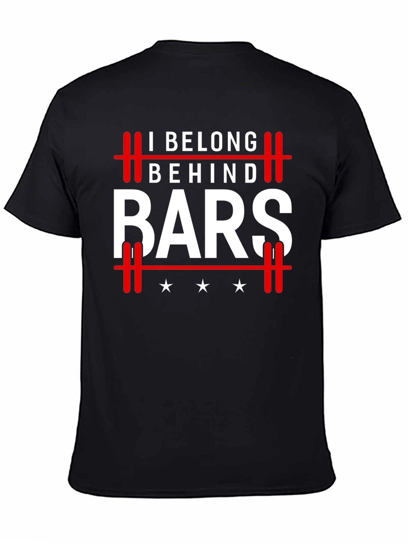I Belong Behind Bars Graphic T-Shirt
