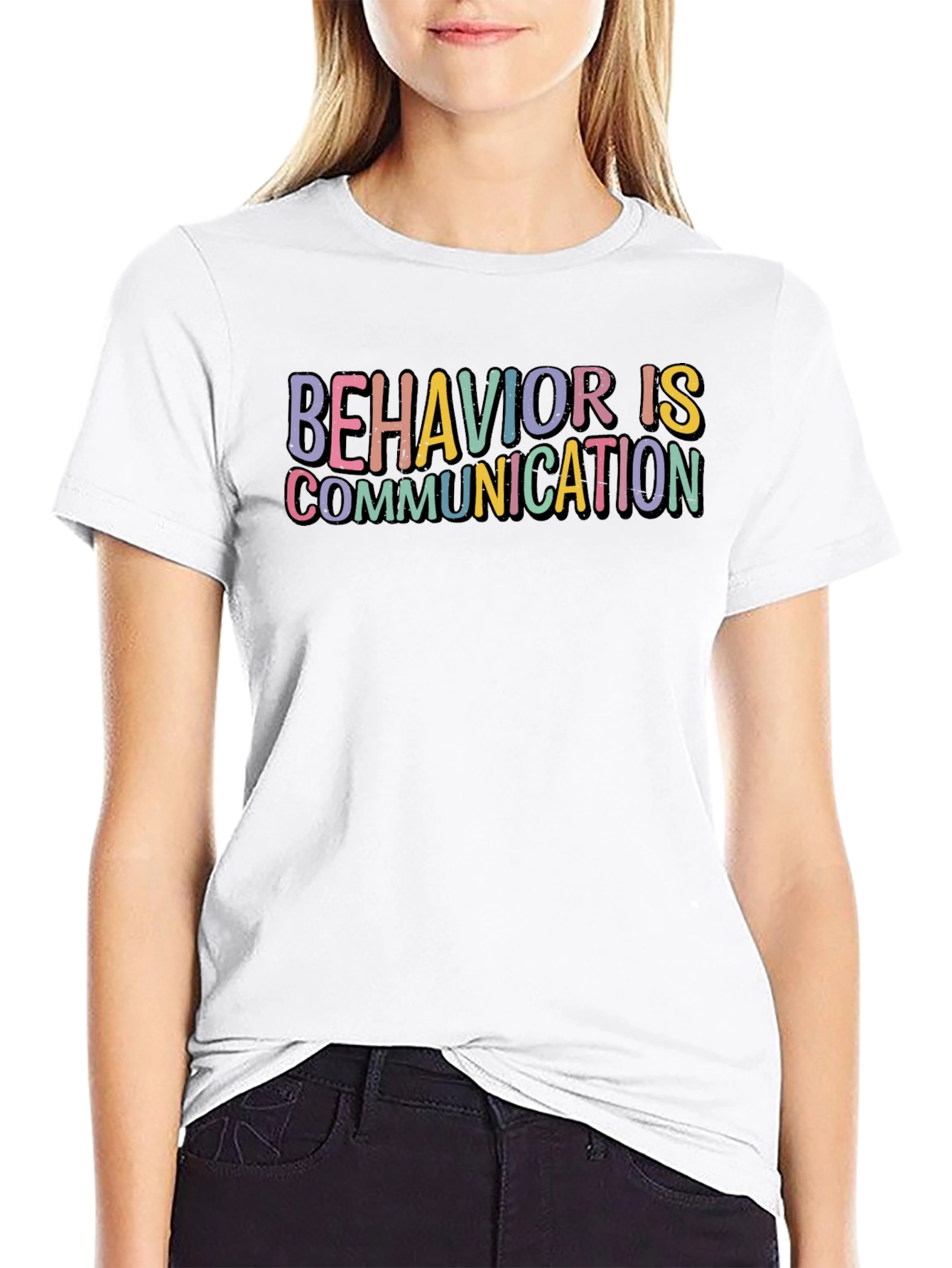 Behavior is Communication Graphic T-Shirt