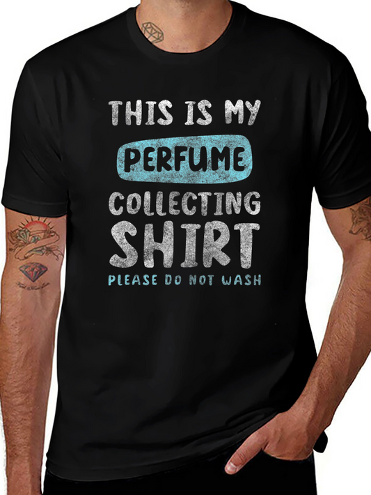 Perfume Collecting Shirt - Novelty Graphic Tee