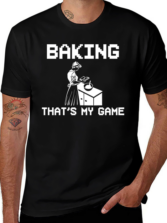 Baking is My Game T-Shirt