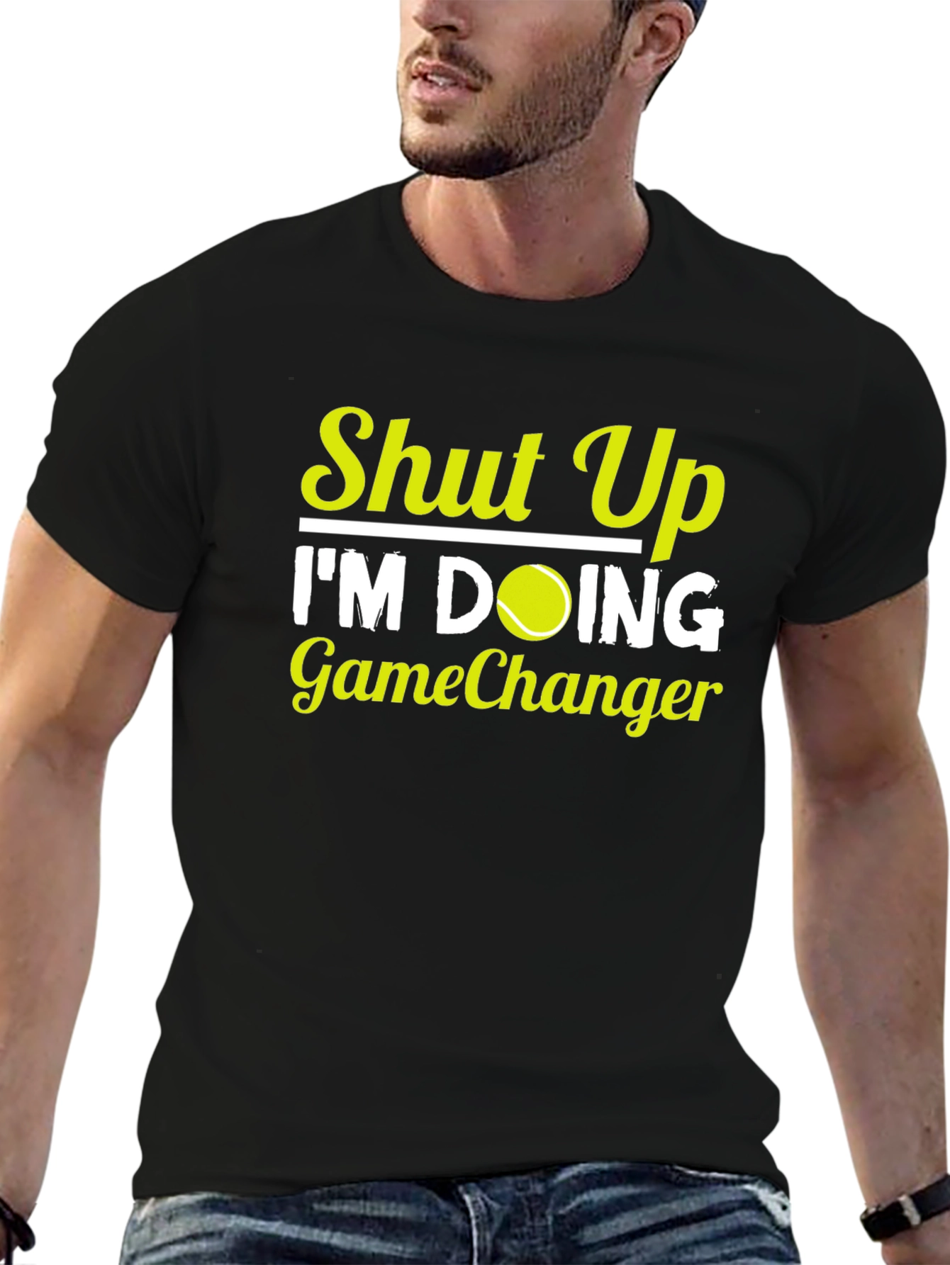 Shut Up Im Doing GameChanger T-Shirt Tennis Player Gift