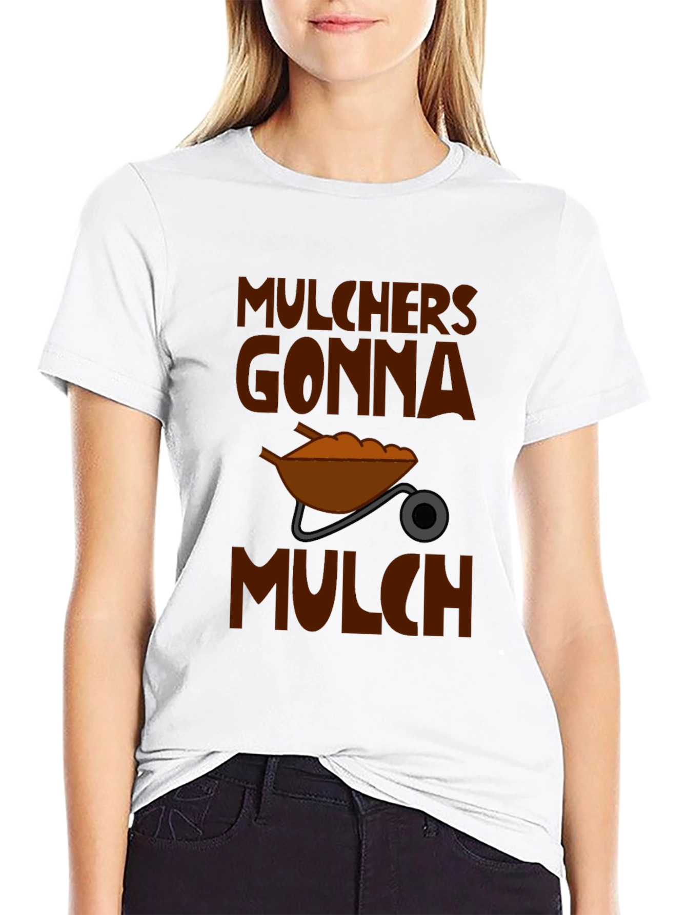 Mulchers Gonna Mulch Graphic T-Shirt