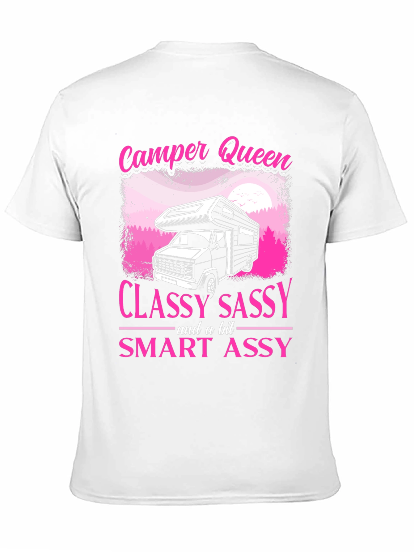 Camper Queen Classy Sassy T-Shirt