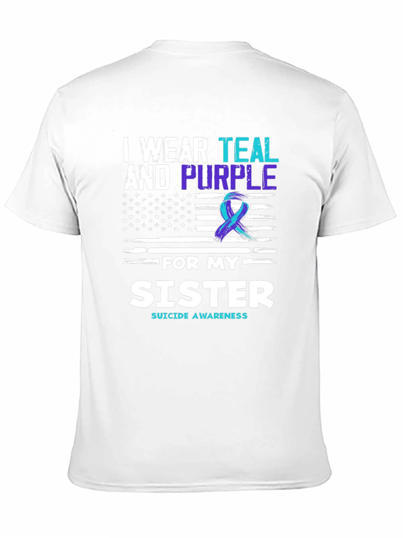 Teal and Purple Sister Suicide Awareness T-Shirt