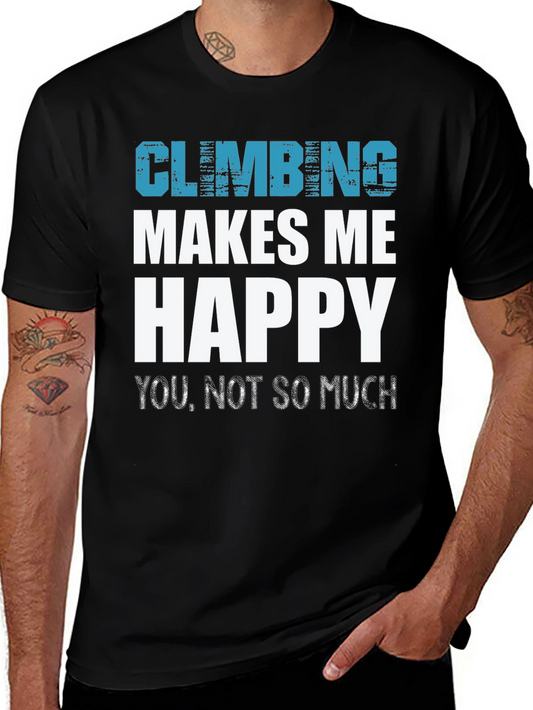 Climbing Makes Me Happy Tee