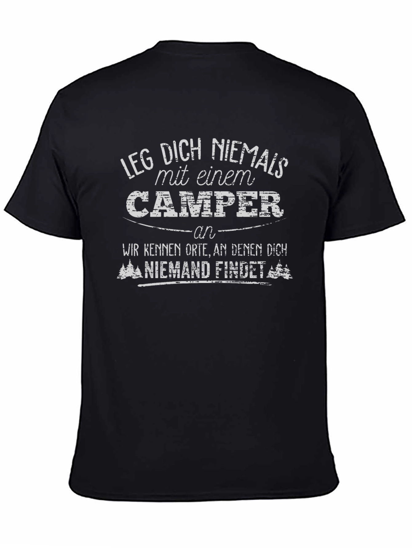 Camper T-Shirt: Never Mess With a Camper!