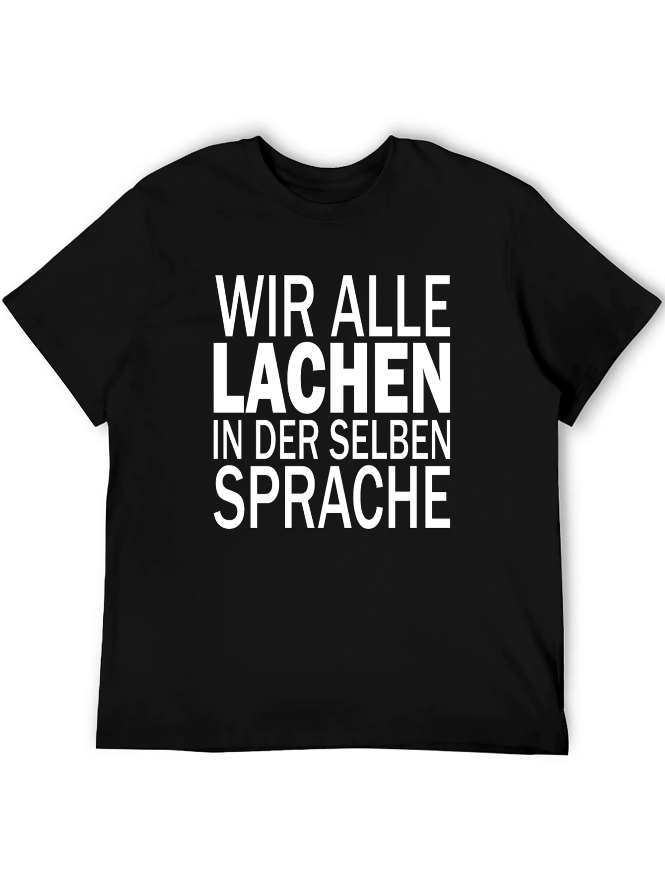 Laugh in the Same Language Graphic Tee
