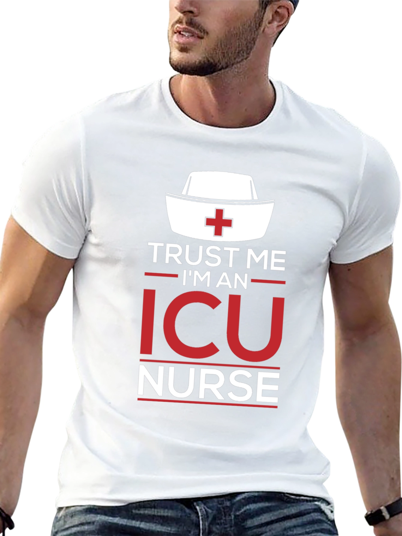 Trust Me Im an ICU Nurse T-Shirt