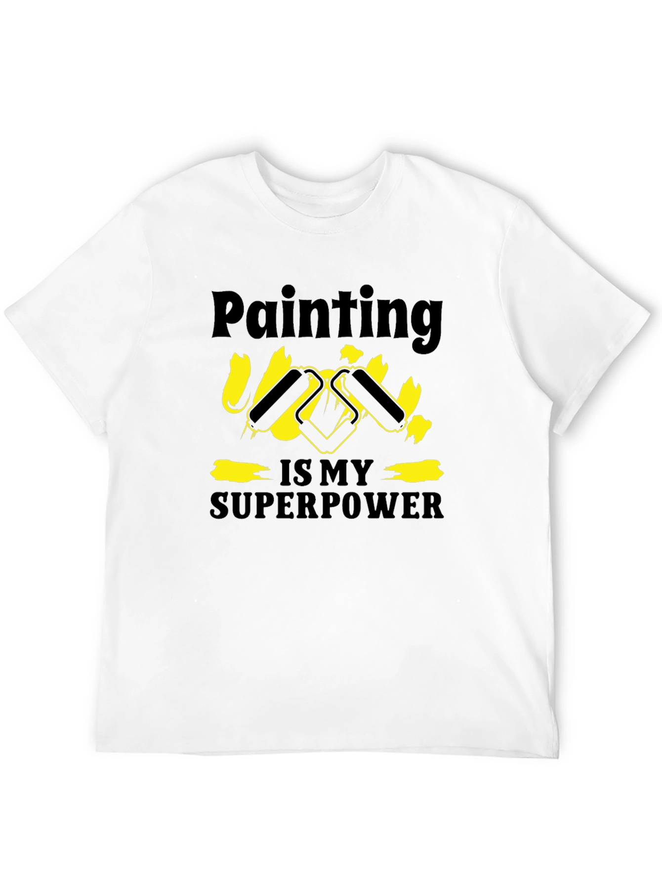 Painting is My Superpower T-Shirt