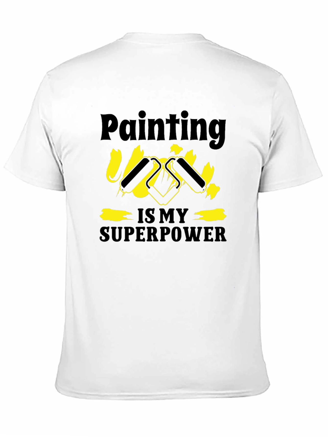 Painting is My Superpower T-Shirt
