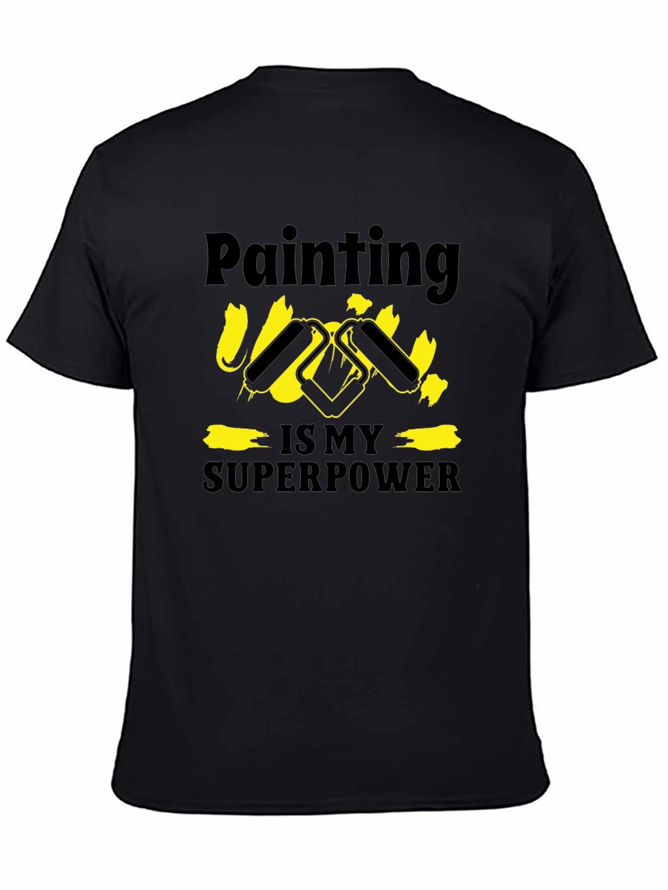 Painting is My Superpower T-Shirt