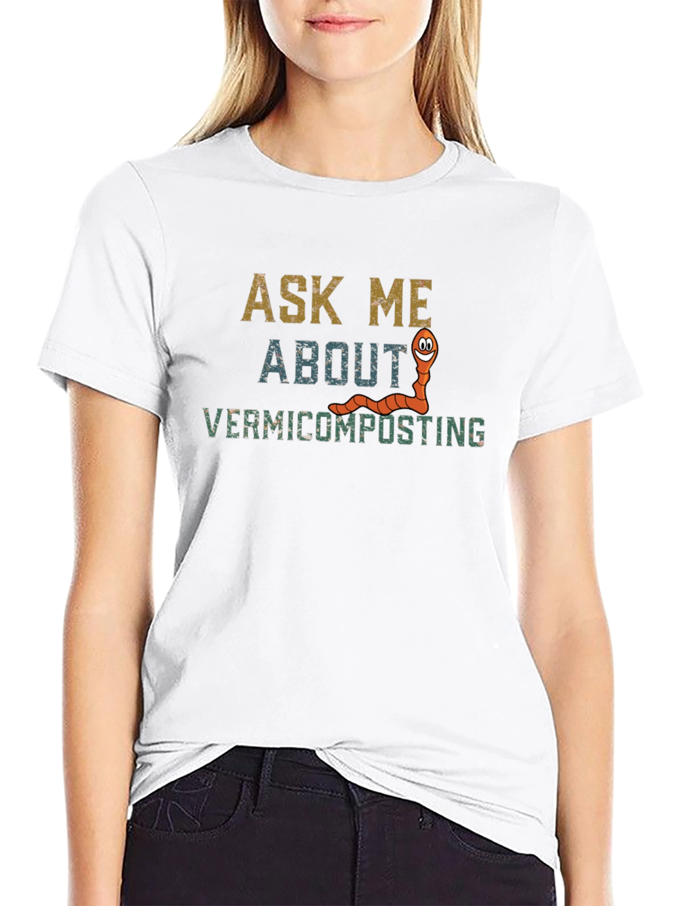 Ask Me About Vermicomposting Graphic T-Shirt