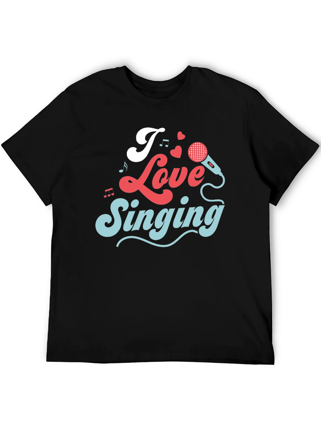 I Love Singing Graphic T-Shirt
