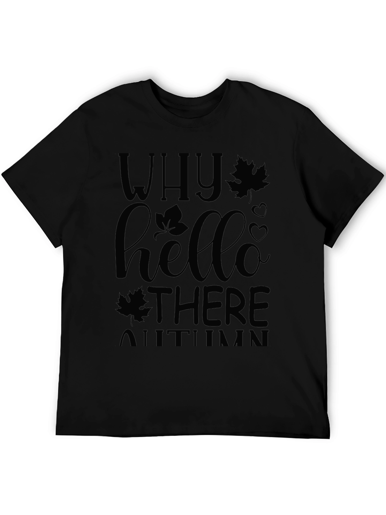 Why Hello There Autumn Black T-Shirt