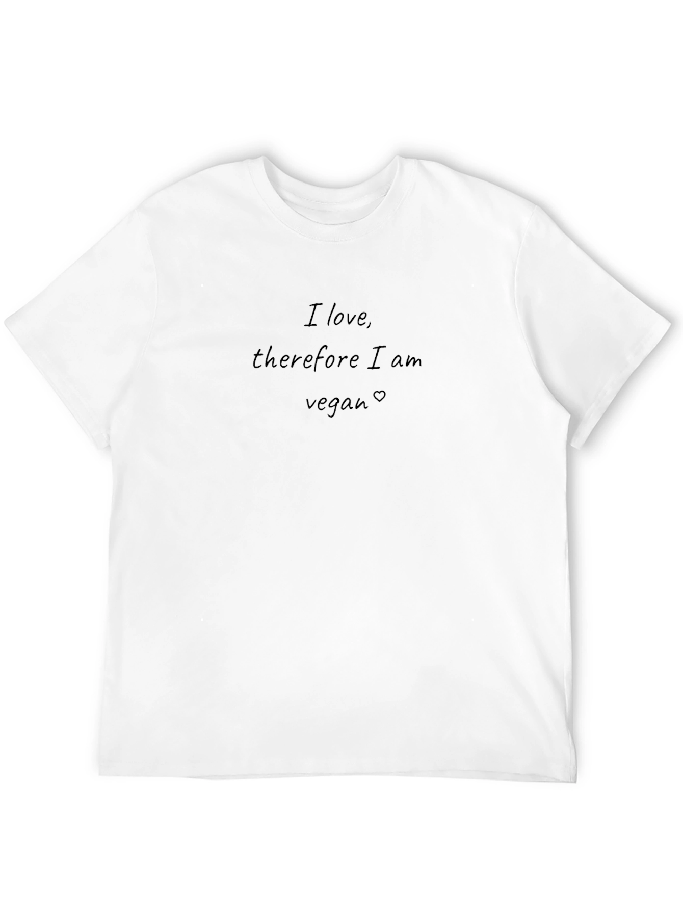 I Love Therefore I Am Vegan T-Shirt