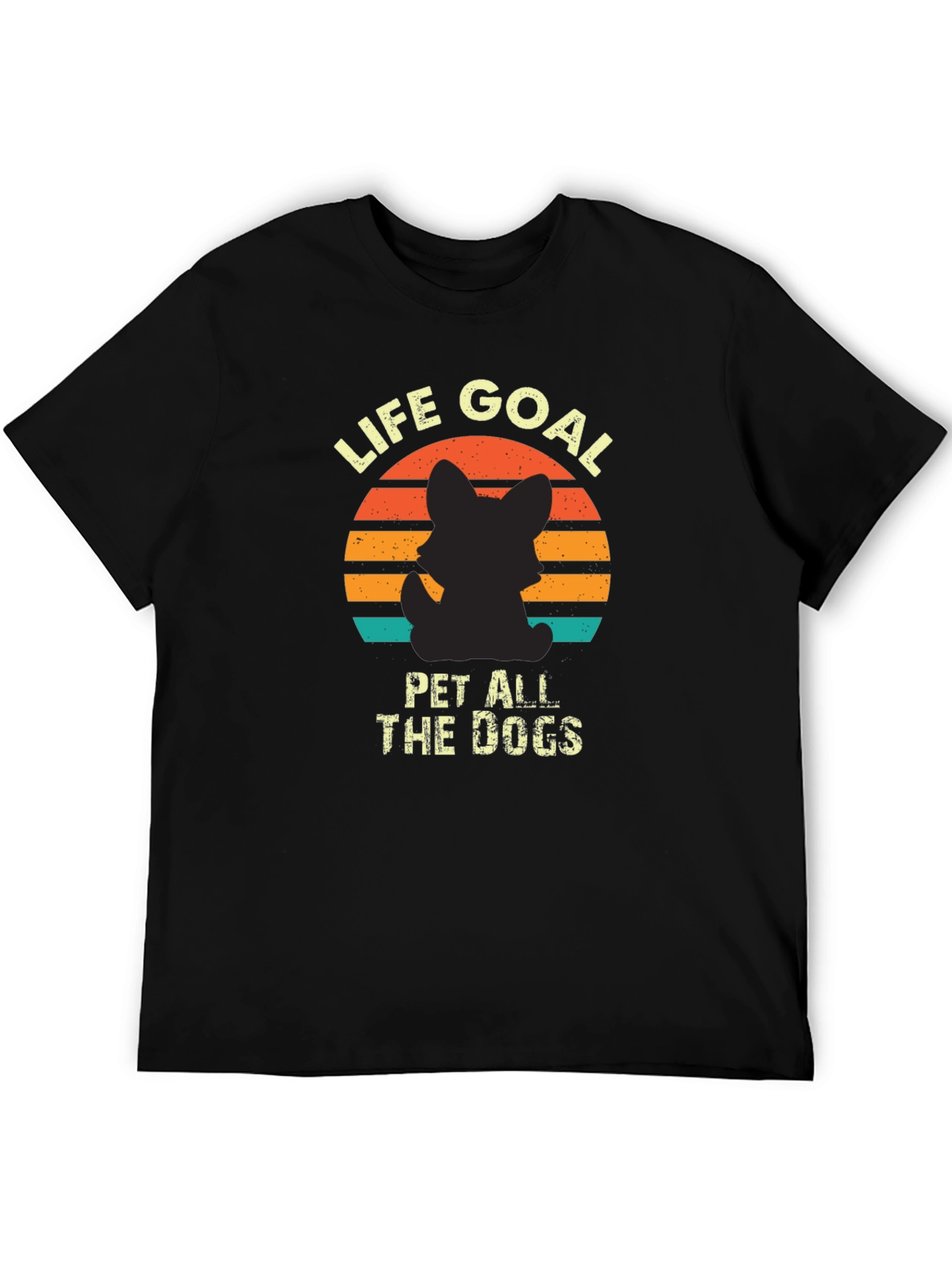 Life Goal Pet All The Dogs T-Shirt