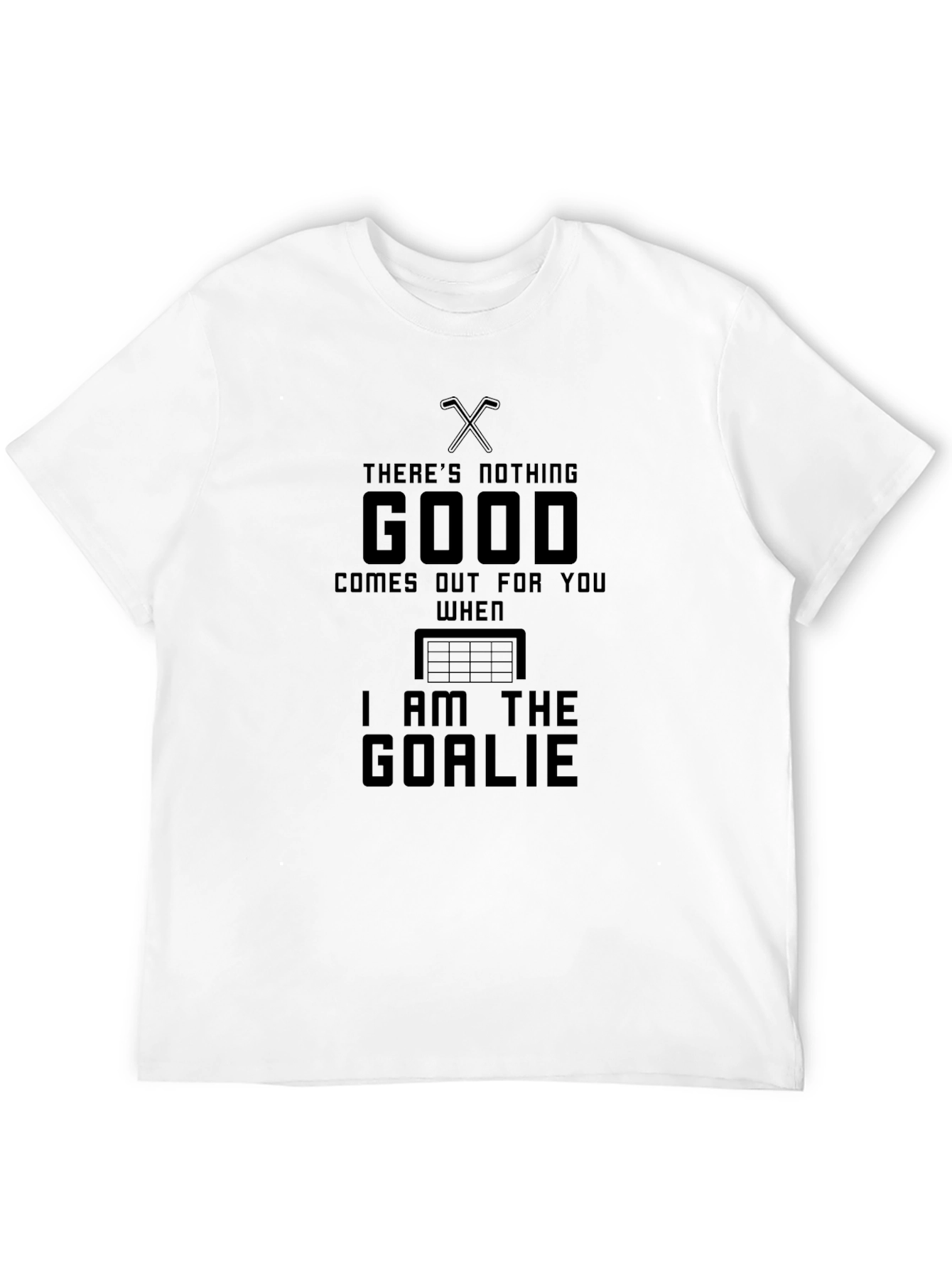 Hockey Goalie T-Shirt - Funny Sports Tee