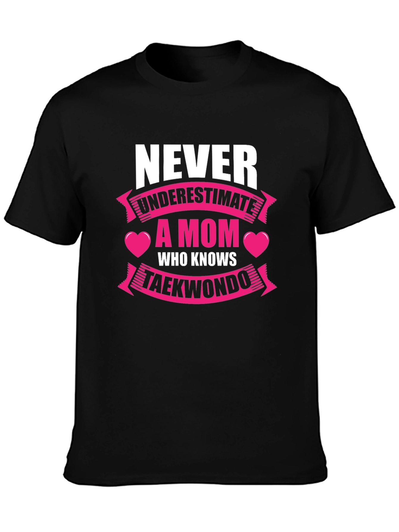Never Underestimate a Mom Who Knows Taekwondo T-Shirt
