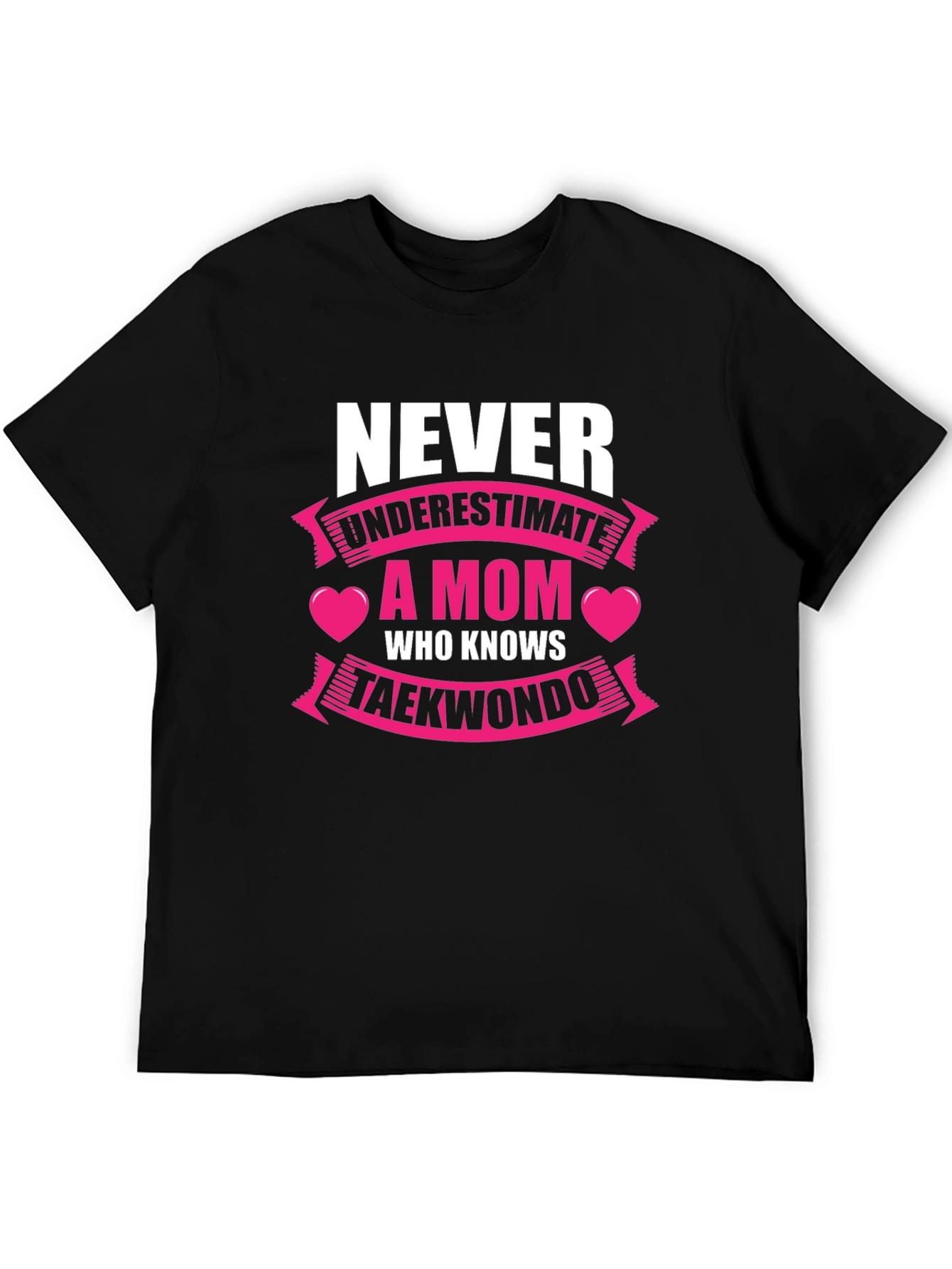 Never Underestimate a Mom Who Knows Taekwondo T-Shirt