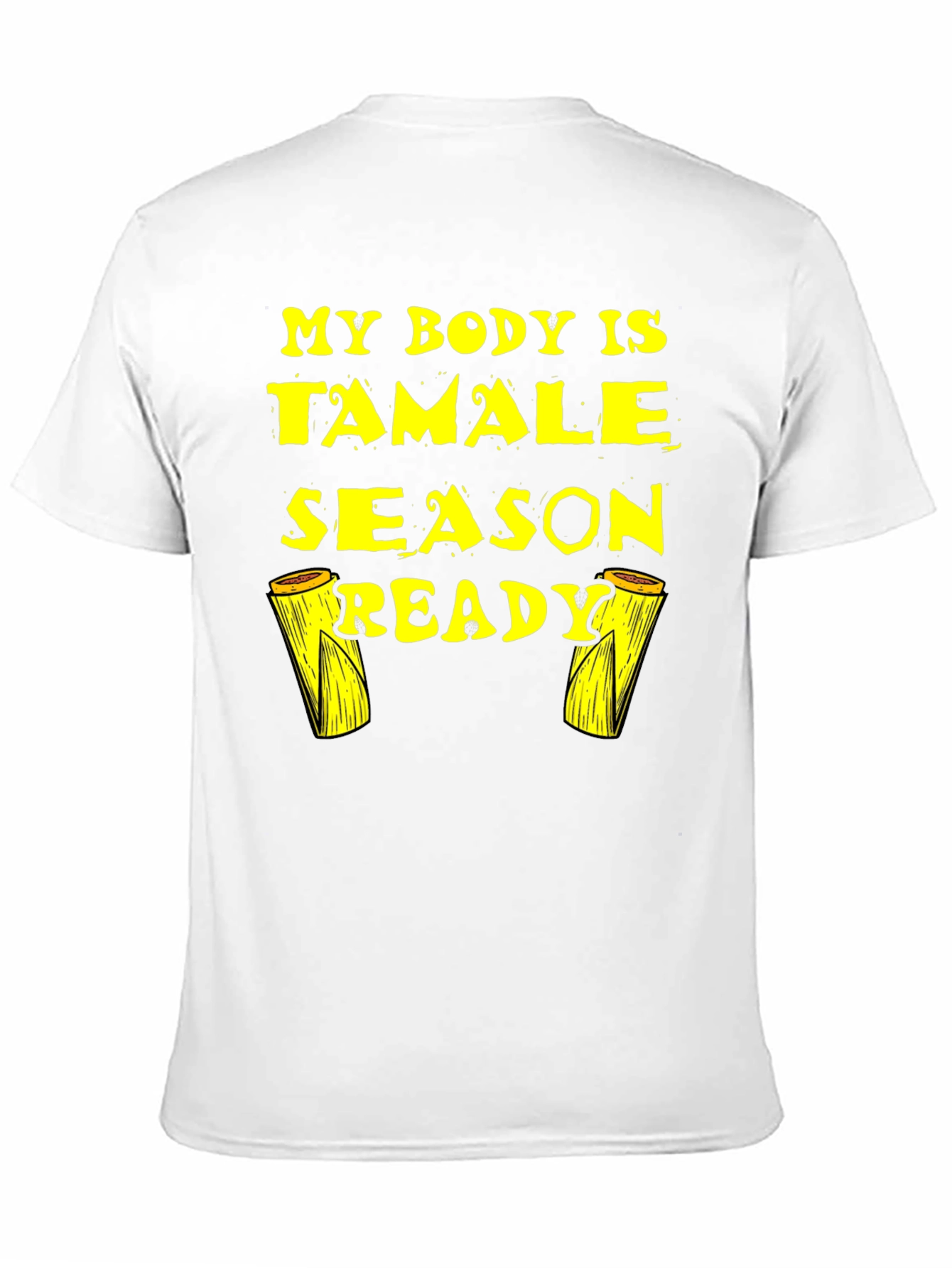 Tamale Season Ready Black T-Shirt