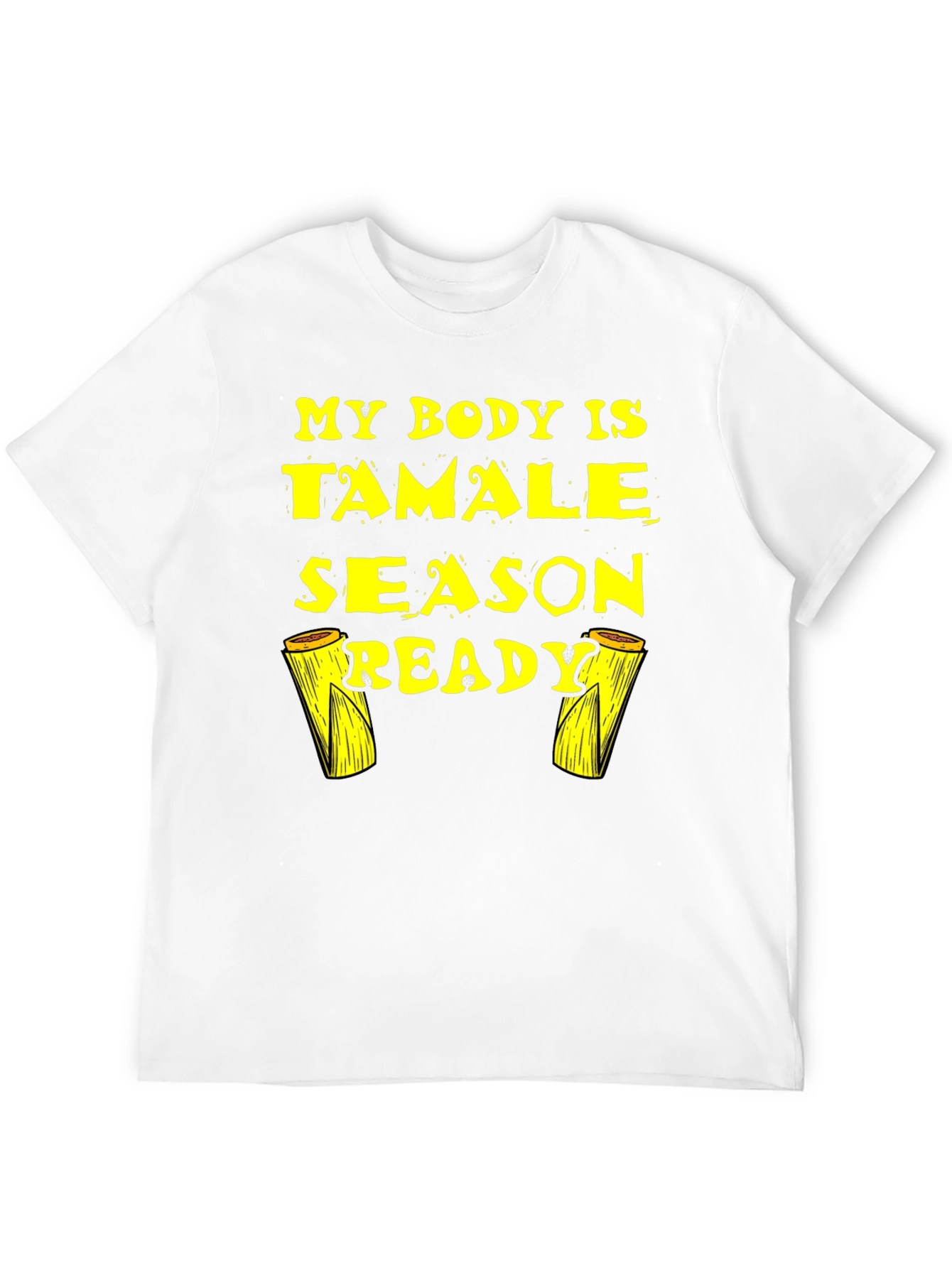 Tamale Season Ready Black T-Shirt