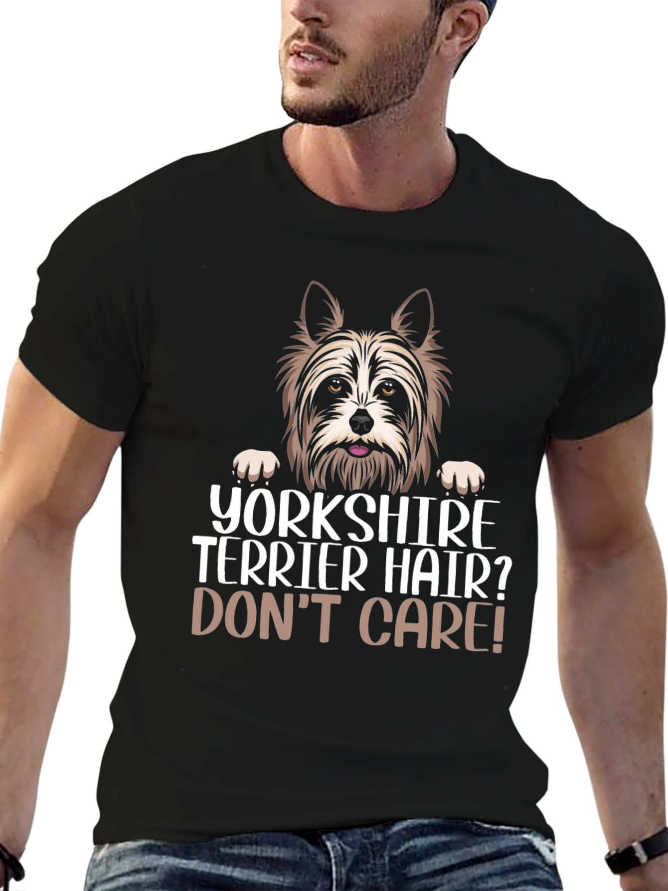 Yorkshire Terrier Hair? Dont Care! Black T-Shirt
