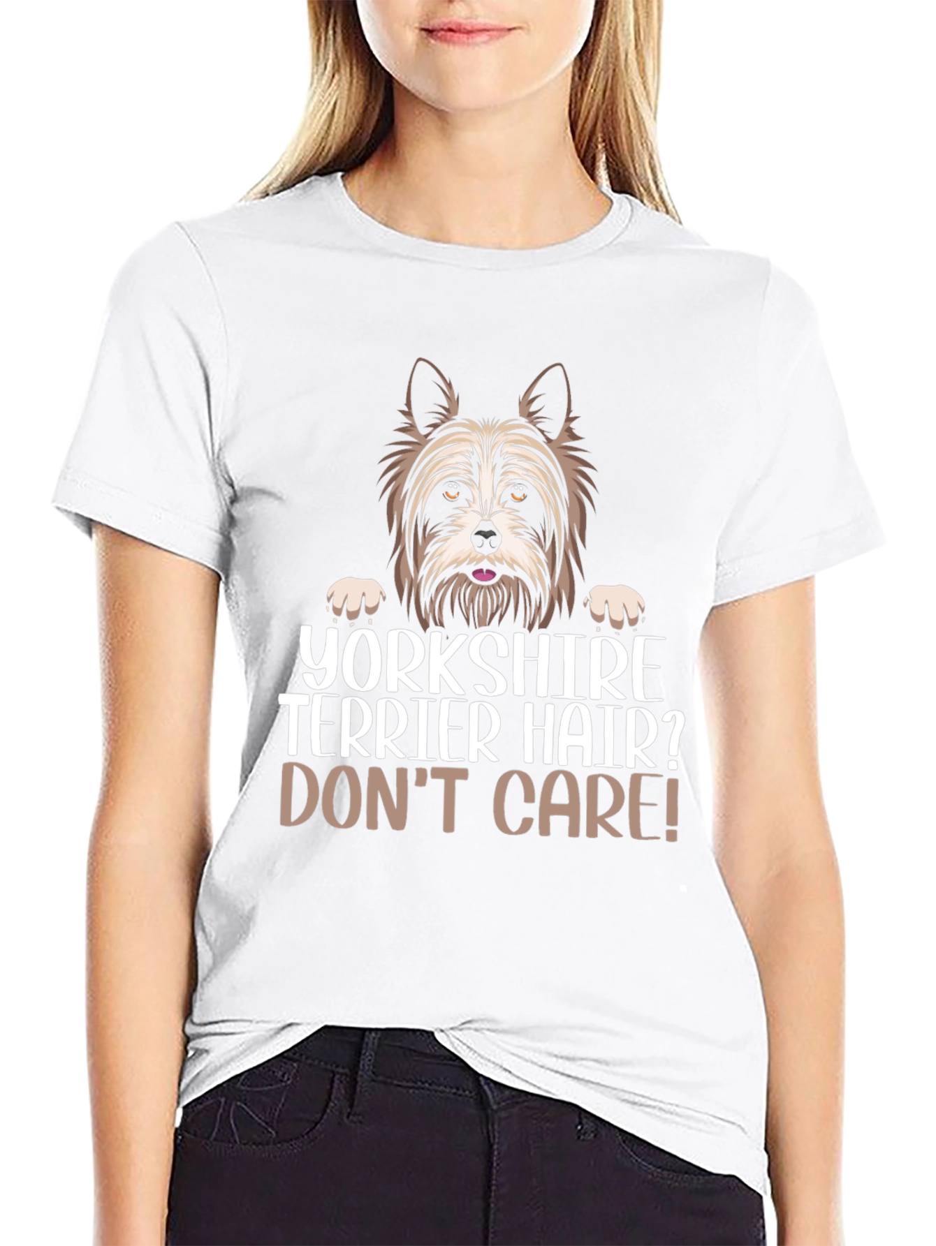 Yorkshire Terrier Hair? Dont Care! Black T-Shirt