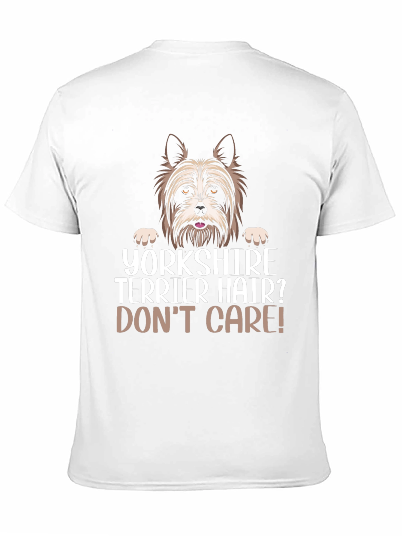 Yorkshire Terrier Hair? Dont Care! Black T-Shirt