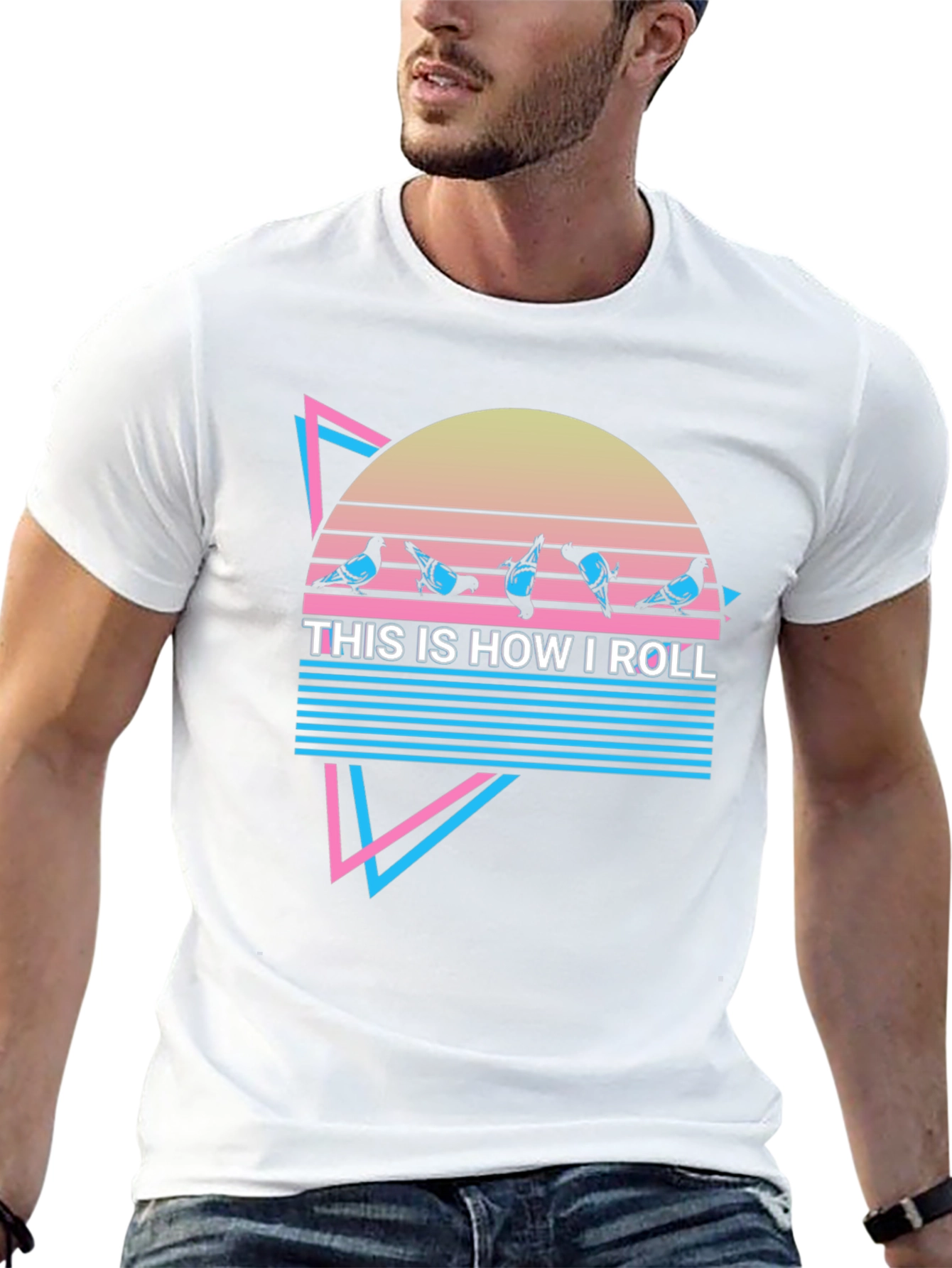 This is How I Roll Pigeons Graphic T-Shirt
