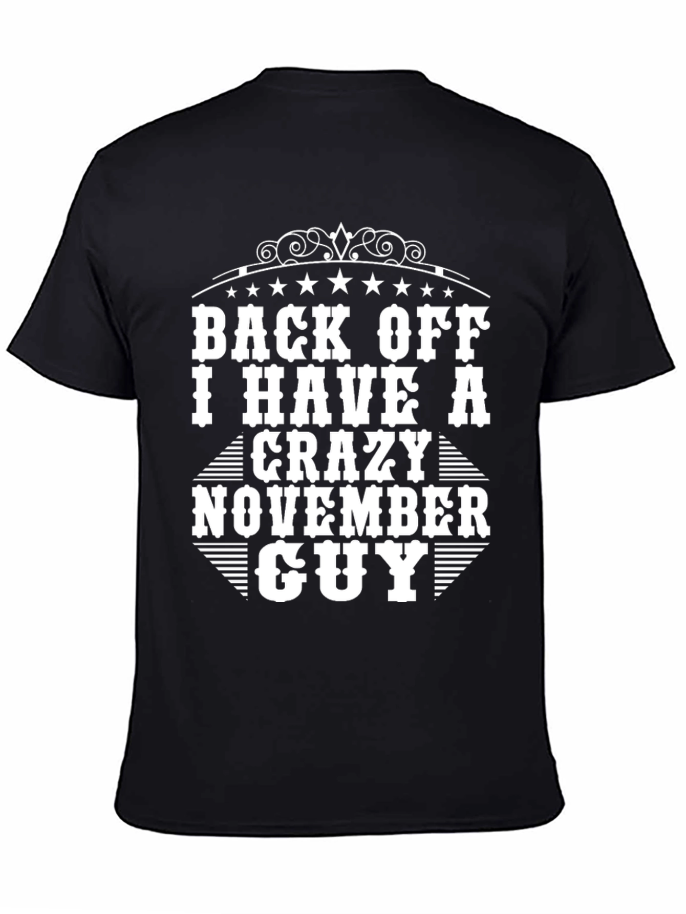 Crazy November Guy Black Graphic T-Shirt