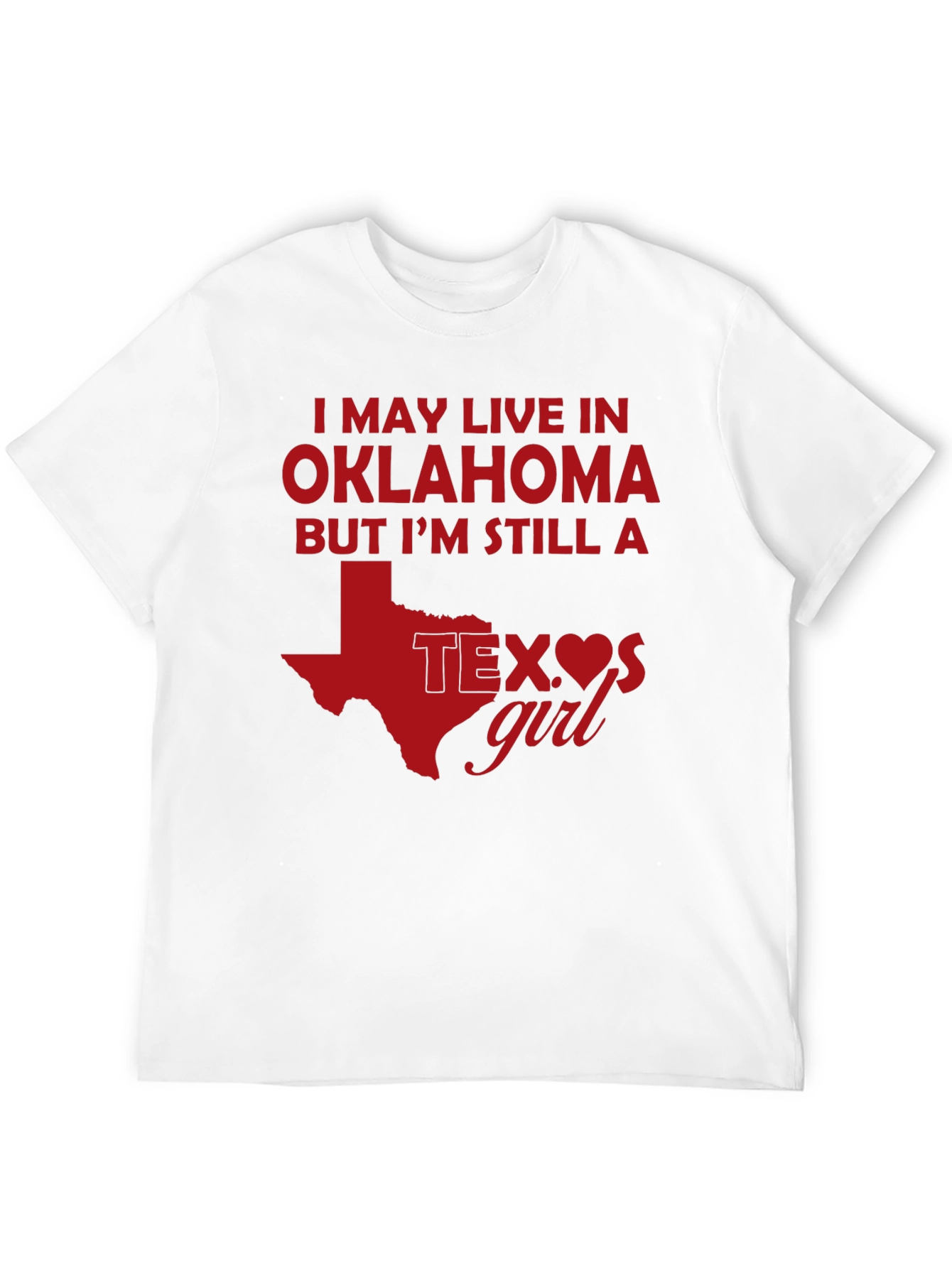 Texas Girl Oklahoma T-Shirt