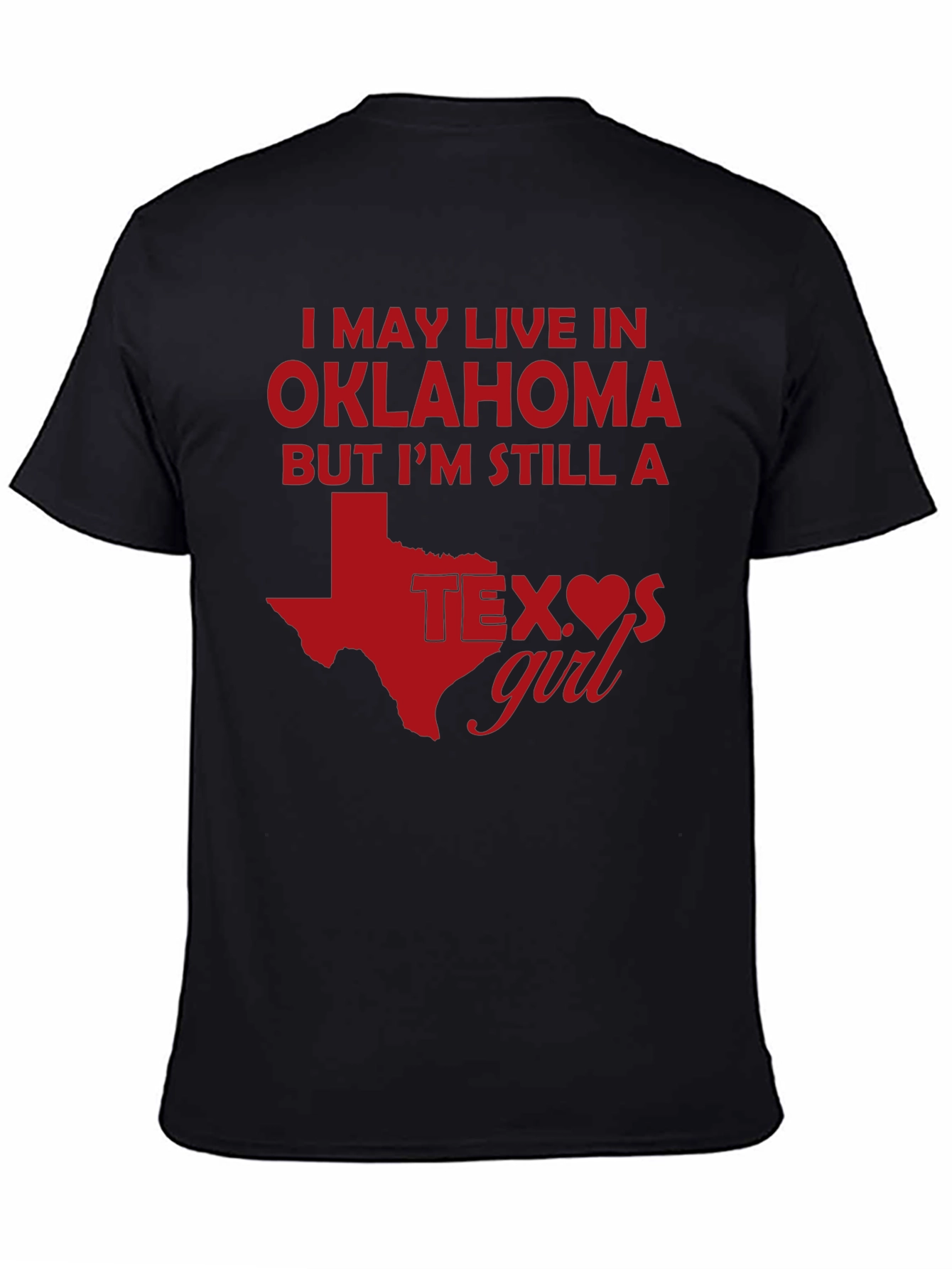 Texas Girl Oklahoma T-Shirt