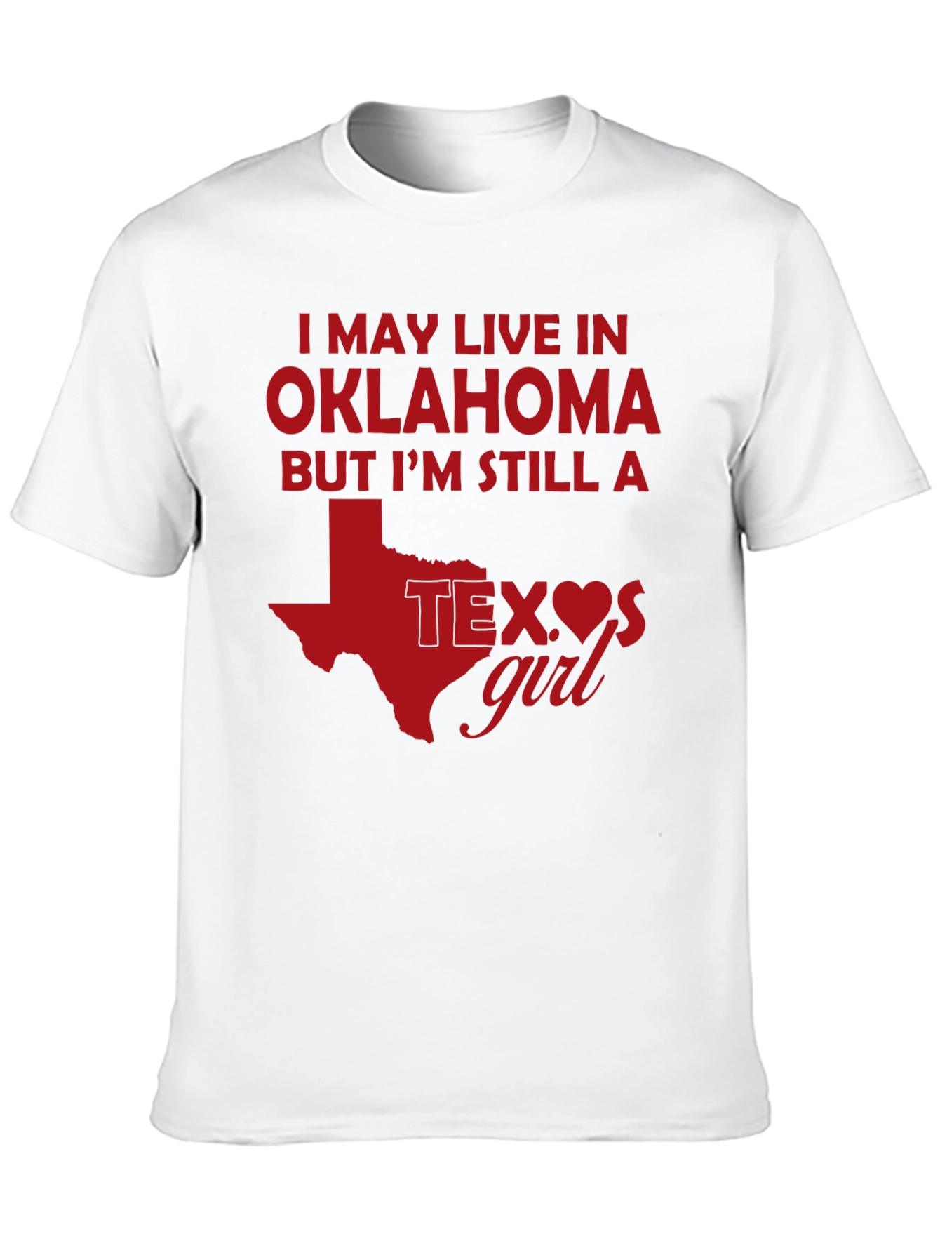 Texas Girl Oklahoma T-Shirt