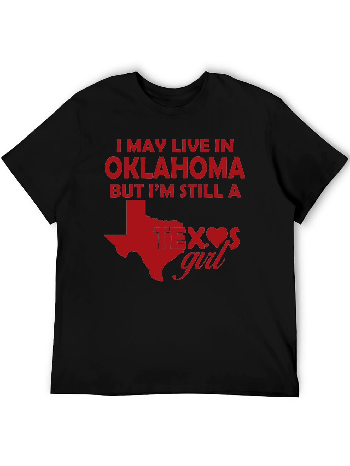 Texas Girl Oklahoma T-Shirt