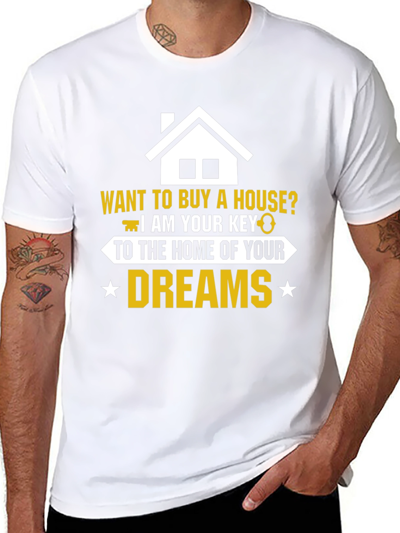 Realtor Home of Your Dreams Graphic T-Shirt