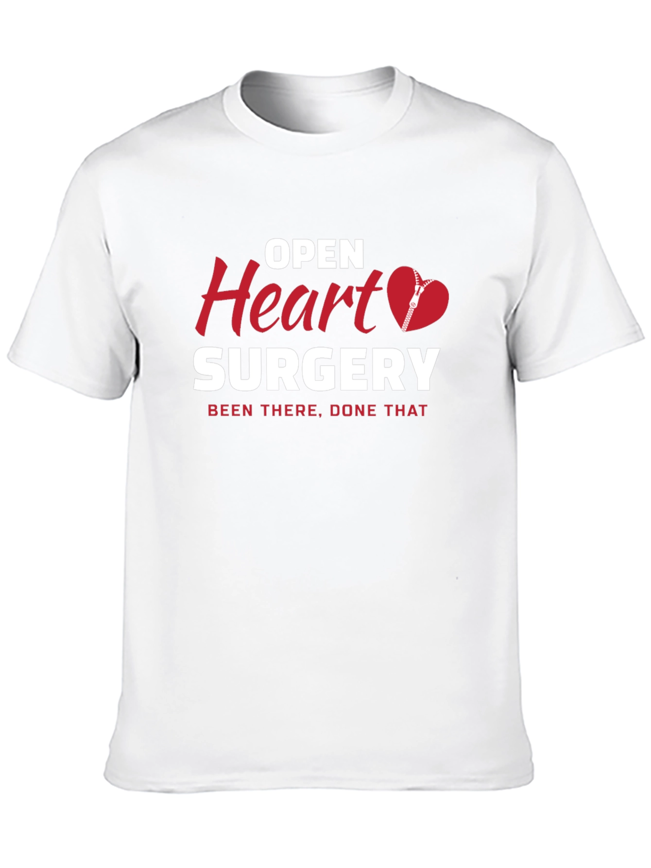 Open Heart Surgery T-Shirt Been There Done That