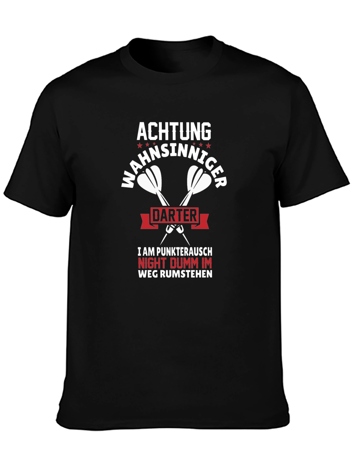 Achtung Wahnsinniger Darter Tee