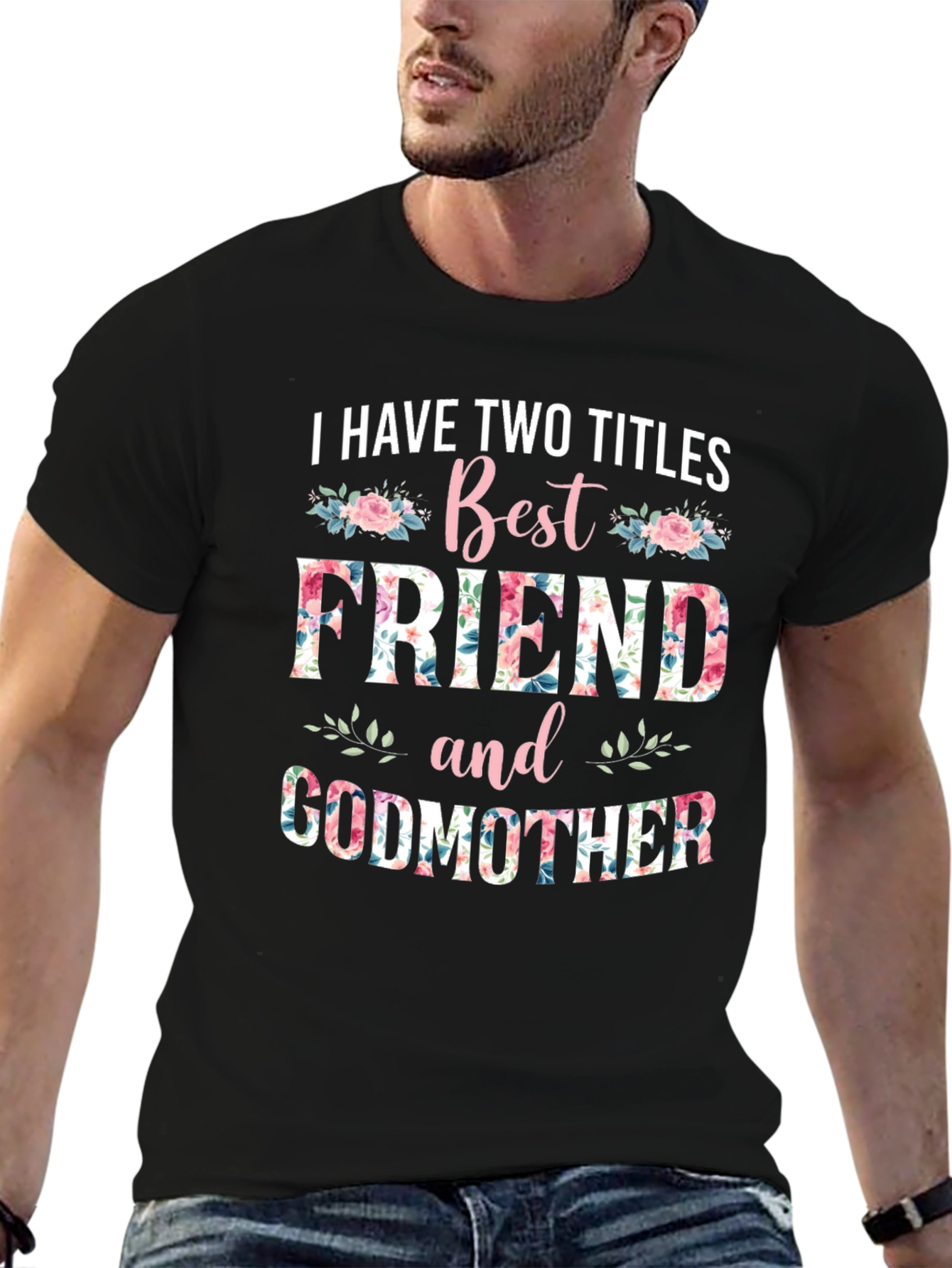 Best Friend & Godmother Floral T-Shirt