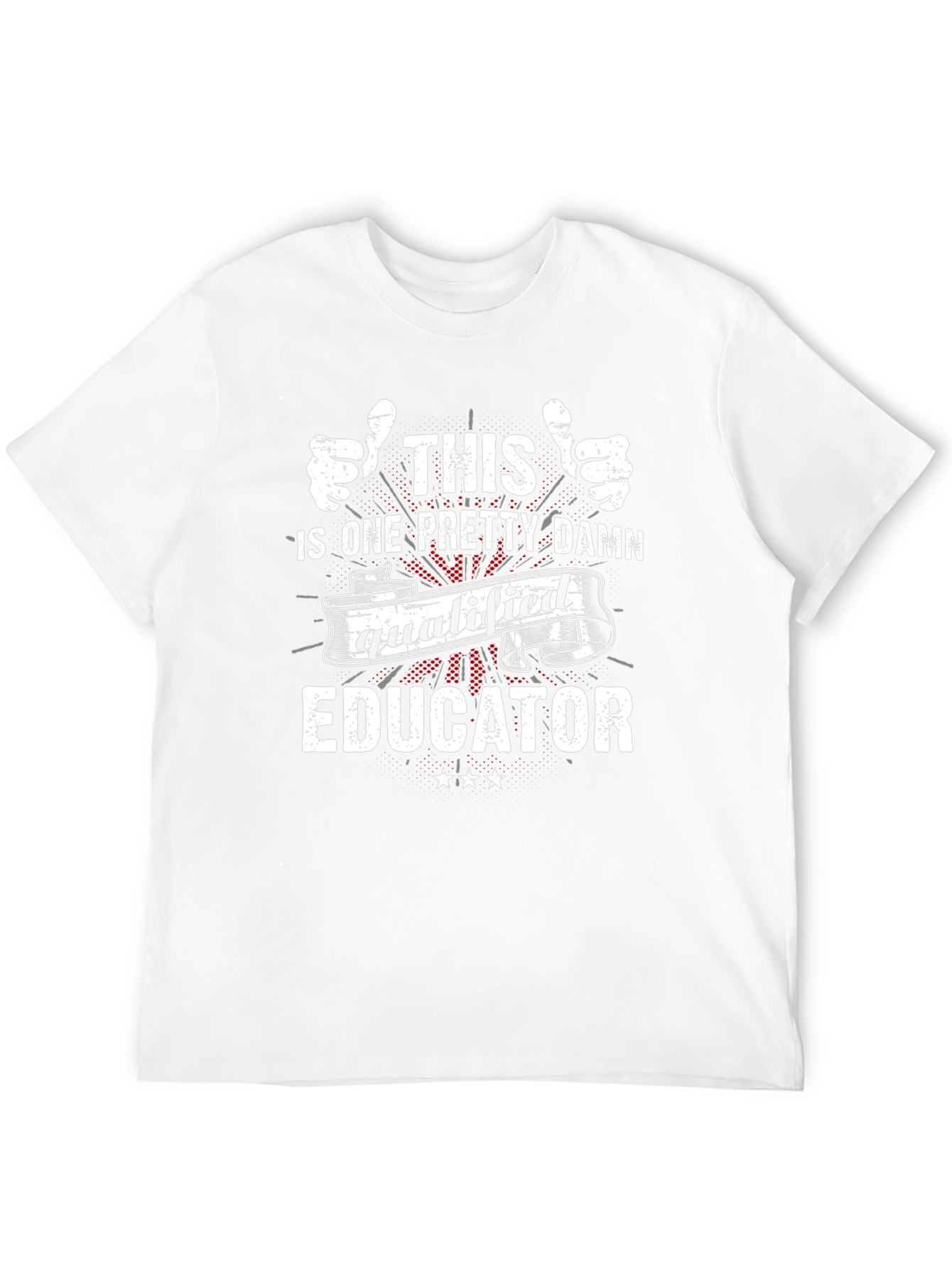 Qualified Educator Graphic T-Shirt