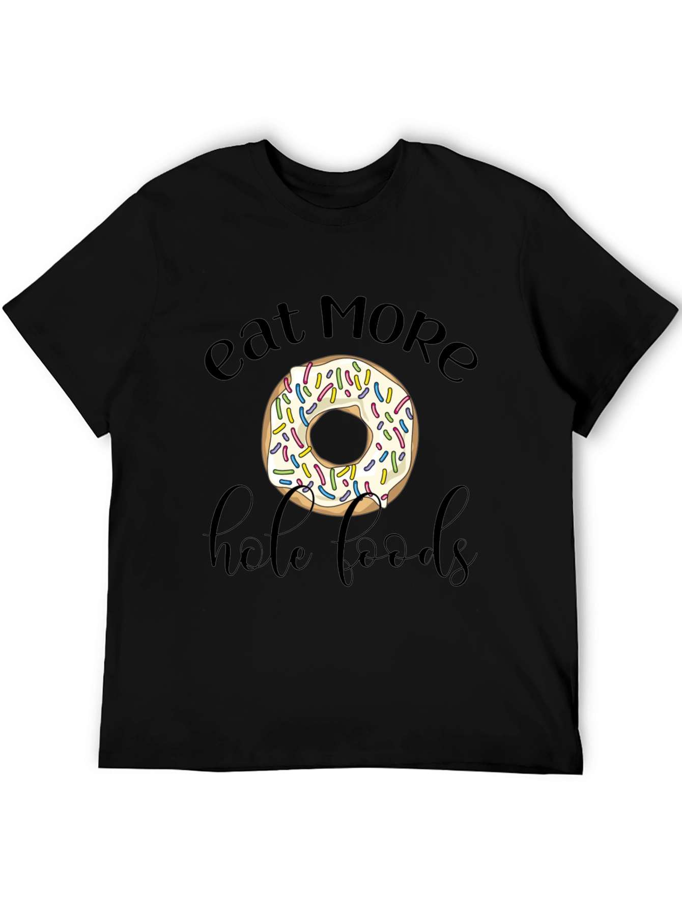 Eat More Hole Foods Donut Graphic Tee