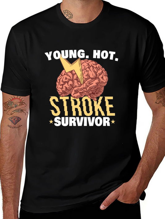 Young Hot Stroke Survivor Graphic T-Shirt