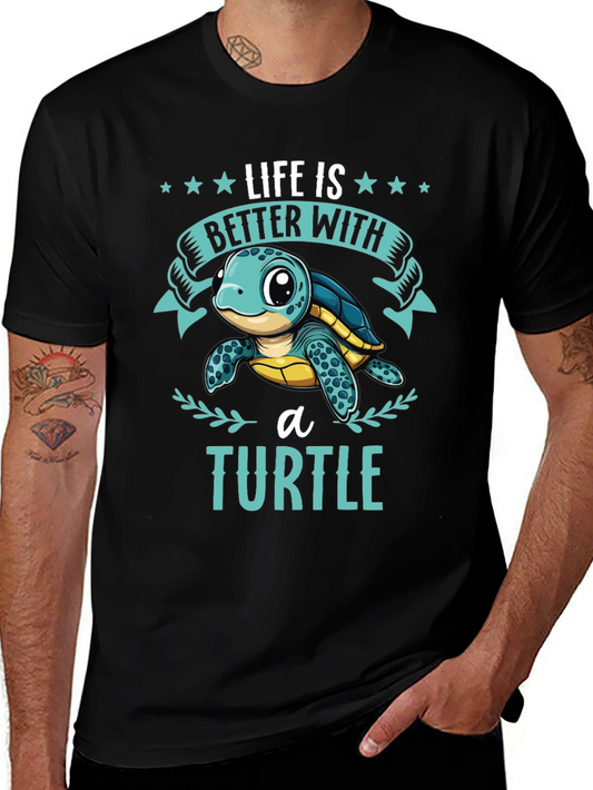 Life is Better with a Turtle Graphic T-Shirt